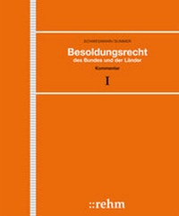 Abbildung von: Besoldungsrecht des Bundes und der Länder - Grundwerk mit Fortsetzungsbezug - Rehm