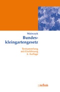 Cover: Bundeskleingartengesetz - Rehm