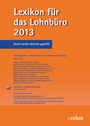 Bild: Lexikon f&uuml;r das Lohnb&uuml;ro 2013 - Rehm