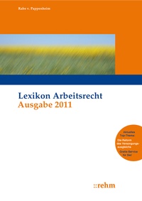 Abbildung von: Lexikon Arbeitsrecht 2011 - Rehm