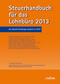 Abbildung von: Steuerhandbuch für das Lohnbüro 2013 - Rehm