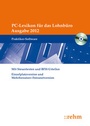 Bild: PC-Lexikon für das Lohnbüro 2012 mit Steuertexten und BFH-Urteilen - Rehm
