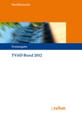 Cover: TV&ouml;D Bund 2012 - Rehm