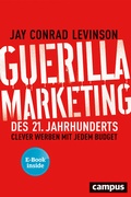 Cover: Guerilla Marketing des 21. Jahrhunderts - Campus