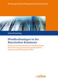 Abbildung von: Windkraftanlagen in der Bayerischen Kommune - Rehm