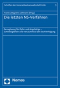 Cover: Die letzten NS-Verfahren - Nomos