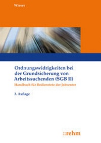 Abbildung von: Ordnungswidrigkeiten bei der Grundsicherung von Arbeitssuchenden (SGB II) - Rehm