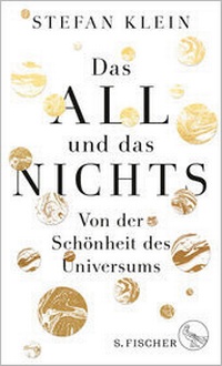 Bild vergrößern Bild: Das All und das Nichts - S. Fischer