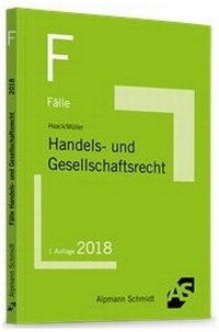 Abbildung von: Fälle Handels- und Gesellschaftsrecht - Alpmann Schmidt