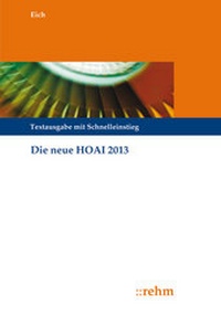 Abbildung von: Die neue HOAI 2013 - Rehm