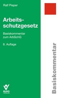 Bild vergrößern Bild: Arbeitsschutzgesetz - Bund-Verlag