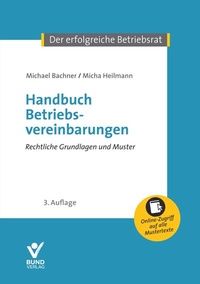 Abbildung von: Handbuch Betriebsvereinbarungen - Bund-Verlag