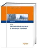 Cover: Das Personalvertretungsrecht in Nordrhein-Westfalen - Grundwerk mit Fortsetzungsbezug - Rehm