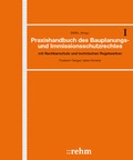 Abbildung von: Praxishandbuch des Bauplanungs- und Immissionsschutzrechts - Grundwerk mit Fortsetzungsbezug - Rehm