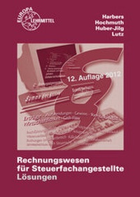 Abbildung von: Rechnungswesen für Steuerfachangestellte - Europa-Lehrmittel