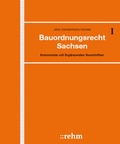 Cover: Bauordnungsrecht Sachsen - Grundwerk mit Fortsetzungsbezug - Rehm