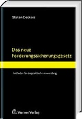 Cover: Das Forderungssicherungsgesetz - Werner
