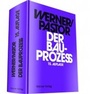 Bild: Der Bauprozess - Werner