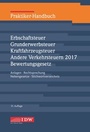 Bild: Praktiker-Handbuch Erbschaftsteuer, Grunderwerbsteuer, Kraftfahrzeugsteuer, Andere Verkehrsteuern 2017 Bewertungsgesetz - IDW