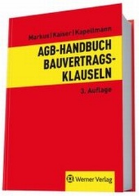 Abbildung von: AGB-Handbuch Bauvertragsklauseln - Werner