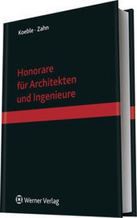 Abbildung von: Honorare für Architekten und Ingenieure - Werner
