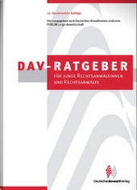 Abbildung von: DAV-Ratgeber für junge Rechtsanwältinnen und Rechtsanwälte