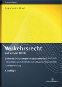 Abbildung von: Verkehrsrecht auf einen Blick - Deutscher Anwaltverlag