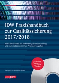 Abbildung von: IDW Praxishandbuch zur Qualitätssicherung 2017/2018 - IDW