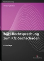 Bild: BGH-Rechtsprechung zum Kfz-Sachschaden - Deutscher Anwaltverlag