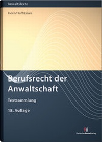 Abbildung von: Berufsrecht der Anwaltschaft - Deutscher Anwaltverlag