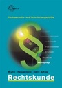 Cover: Rechtskunde für Rechtsanwalts- und Notarfachangestellte - Europa-Lehrmittel