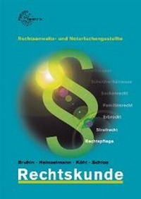 Enlarge image Cover: Rechtskunde für Rechtsanwalts- und Notarfachangestellte - Europa-Lehrmittel