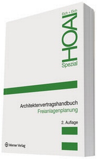 Abbildung von: Architektenvertragshandbuch Freianlagenplanung - Werner