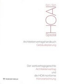 Abbildung von: Architektenvertragshandbuch Gebäudeplanung - Werner