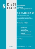 Cover: Die 51 wichtigsten F&auml;lle zum Schuldrecht BT - Hemmer-W&uuml;st