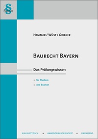 Abbildung von: Skript Baurecht Bayern - Hemmer-Wüst