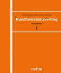 Cover: Rundfunkstaatsvertrag - Grundwerk mit Fortsetzungsbezug - Rehm