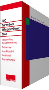 Abbildung von: TÖD - TVöD Taschenbuch öffentlicher Dienst Bund und Kommunen - Grundwerk ohne Fortsetzungsbezug - Walhalla
