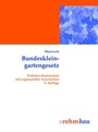 Cover: Bundeskleingartengesetz - Rehm