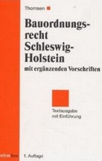 Abbildung von: Landesbauordnung Schleswig-Holstein mit ergänzenden Vorschriften - Rehm