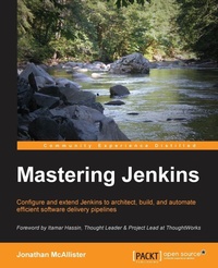 Enlarge image Cover: Mastering Jenkins - Packt Publishing
