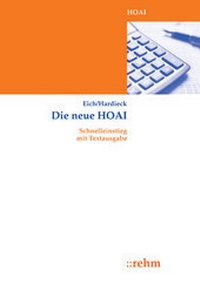 Abbildung von: Die neue HOAI 2009 - Rehm