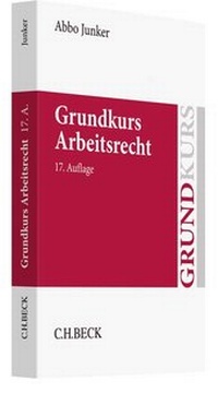 Abbildung von: Grundkurs Arbeitsrecht - C.H.BECK