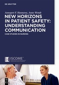 Cover: New Horizons in Patient Safety: Safe Communication - De Gruyter