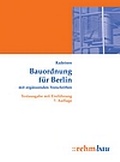 Cover: Bauordnung f&uuml;r Berlin mit erg&auml;nzenden Rechtsvorschriften - Rehm
