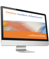 Abbildung von: Lexikon Arbeitsrecht online - Rehm