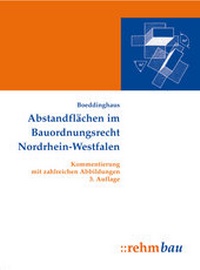 Abbildung von: Abstandflächen im Bauordnungsrecht Nordrhein-Westfalen - Rehm