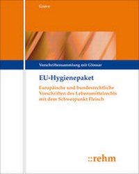 Abbildung von: EU-Hygienepaket - Grundwerk mit Fortsetzungsbezug - Rehm