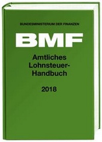 Abbildung von: Amtliches Lohnsteuer-Handbuch 2018 - Stollfuß