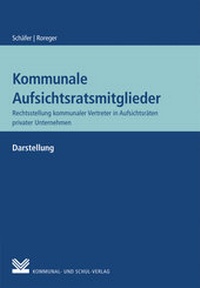 Abbildung von: Kommunale Aufsichtsratsmitglieder - Kommunal- und Schul-Verlag